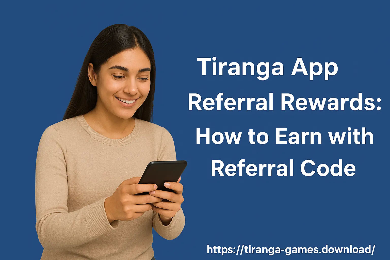 Tiranga App Referral Rewards